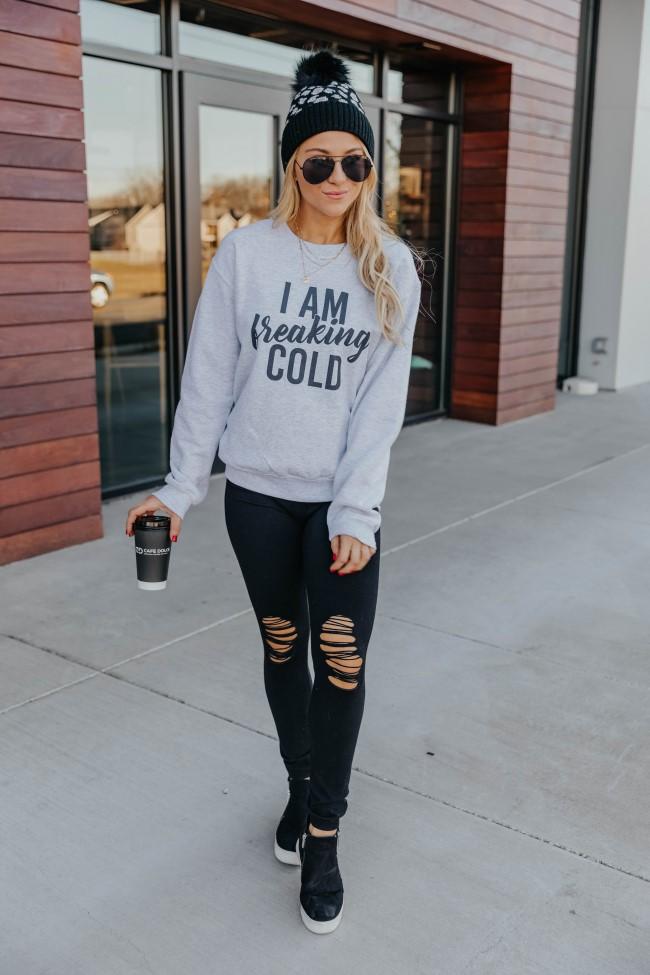 I Am Freaking Cold Graphic Sweatshirt