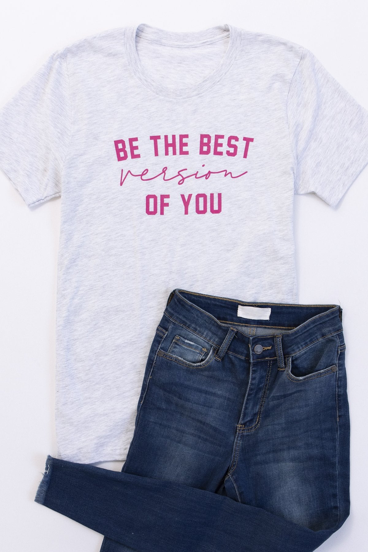 Be The Best Version Of You Graphic Tee